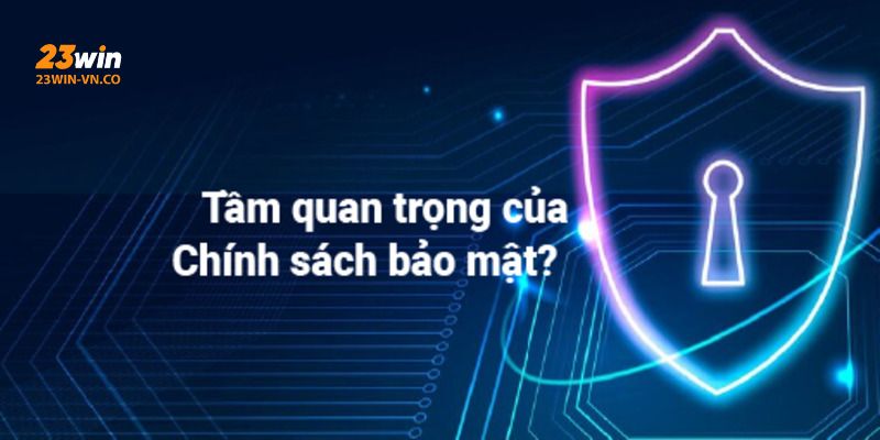 chinh sach bao mat 23win 4
