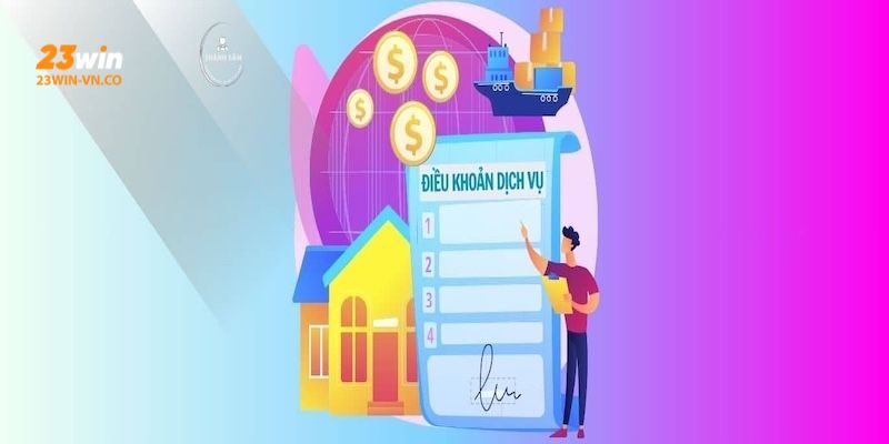 dieu khoan dieu kien 23win 4
