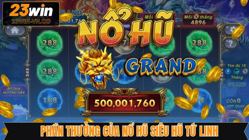 Cách trả thưởng trong game nổ hũ tứ linh