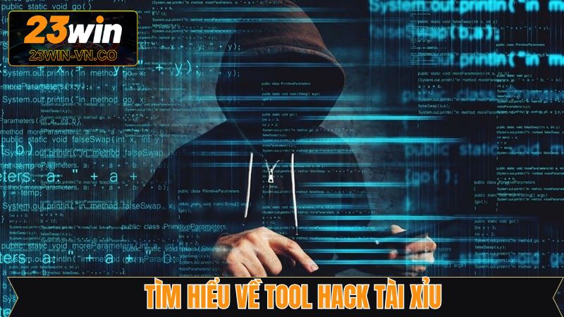 Thông tin cơ bản về tool hack tài xỉu online